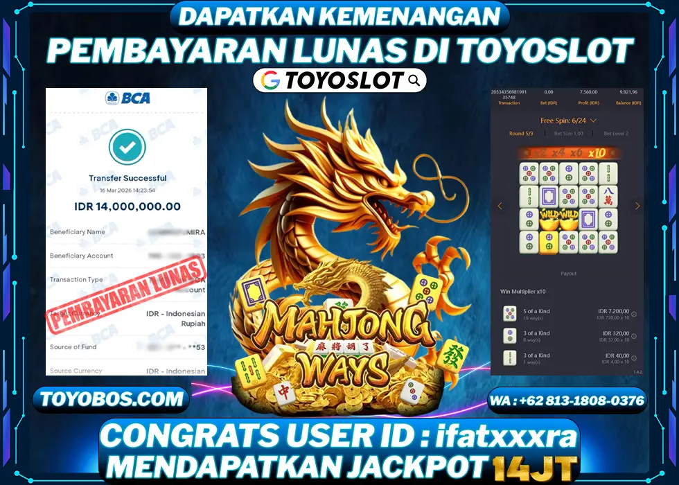TOYOSLOT - BUKTI KEMENANGAN Mahjong Ways Rp14,000,000,- LUNAS
